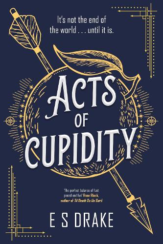 Acts of Cupidity: The charming debut fantasy set in contemporary London