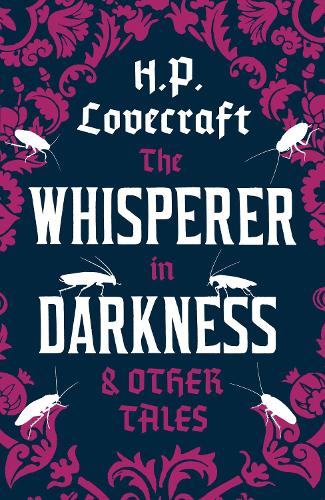 The Whisperer in Darkness and Other