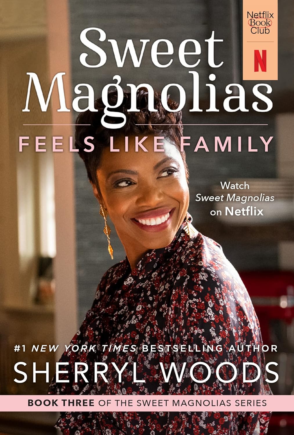 Feels Like Family - Sweet Magnolias Book 3