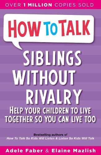 How To Talk: Siblings Without Rivalry - How To Talk (Paperback)