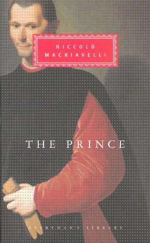 The Prince - Everyman's Library CLASSICS