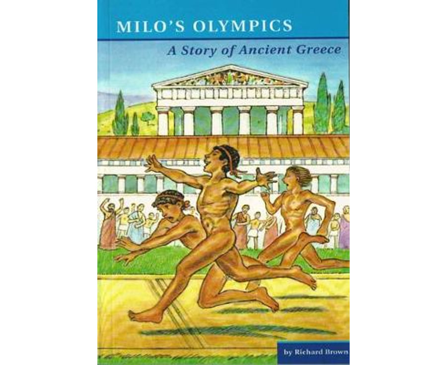 Milo's Olympics: A Story of Ancient Greece