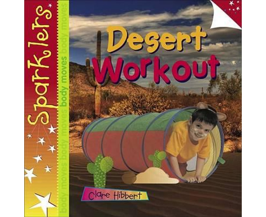 Desert Workout: Sparklers - Body Moves