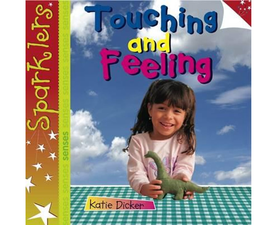 Touching and Feeling: Sparklers - Senses