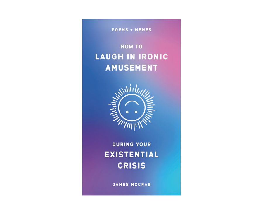 How To Laugh In Ironic Amusement During Your Existential Crisis