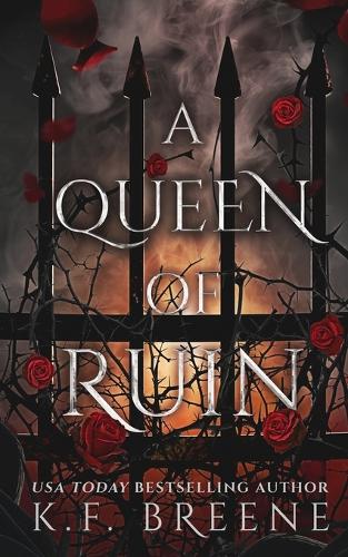 A Queen of Ruin (Deliciously Dark Fairytales Book 4)