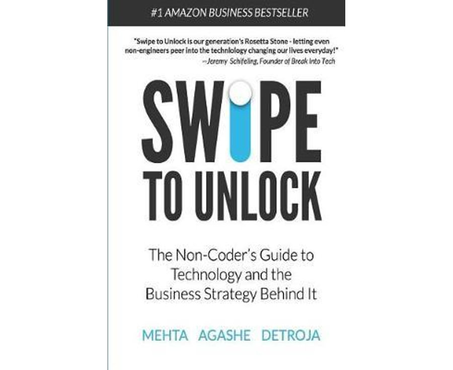 Swipe to Unlock: The Primer on Technology and Business Strategy