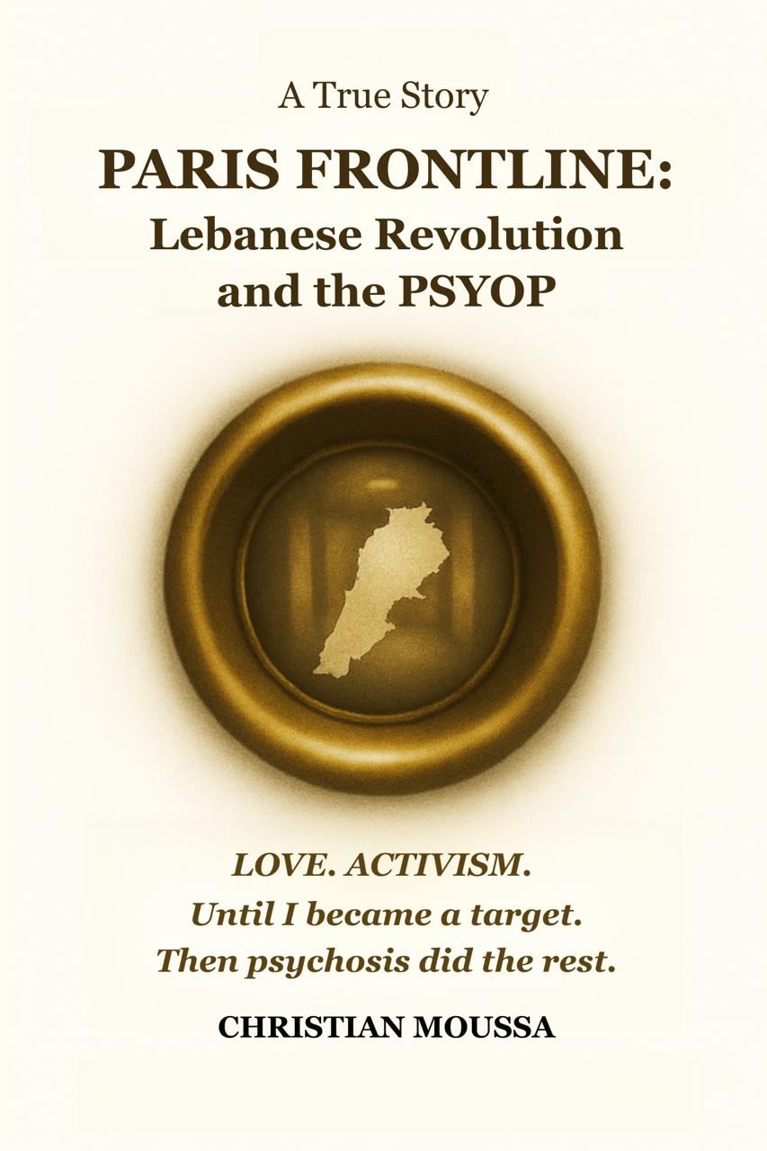 Paris Frontline: Lebanese Revolution and the PSYOP
