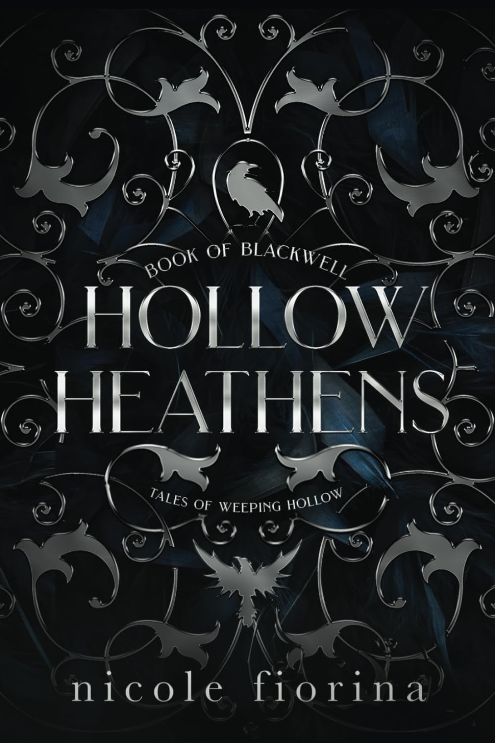 Hollow Heathens: Book of Blackwell